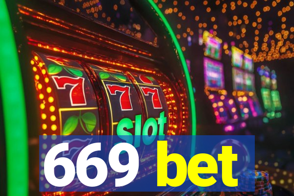 669 bet